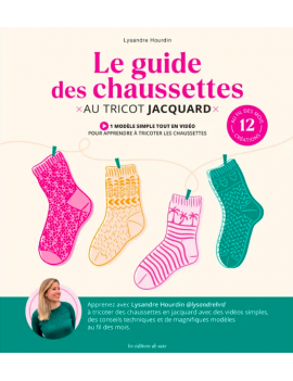 Livre LE GUIDE DES CHAUSSETTES AU TRICOT JACQUARD